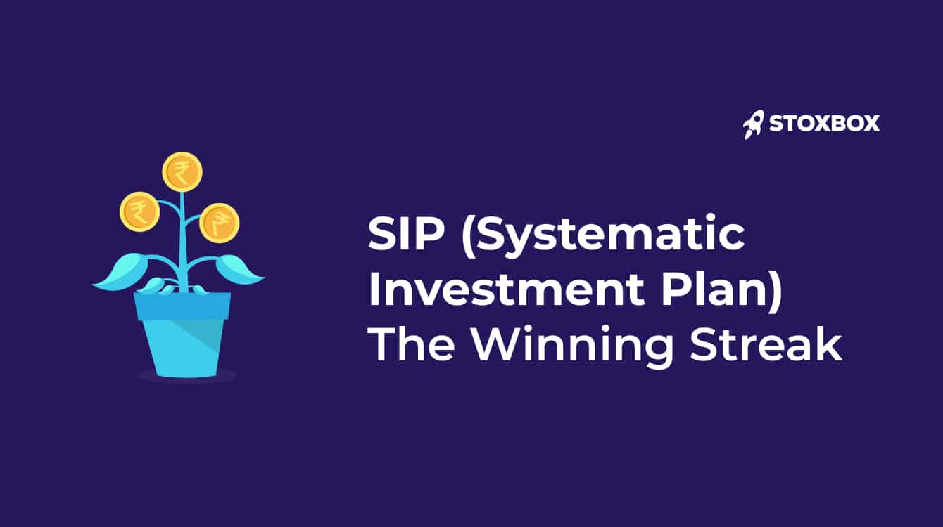 Sip (Systematic Investment Plan) The Winning Streak