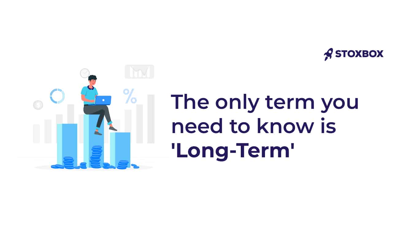 The only term you need to know is 'Long-Term' - Done