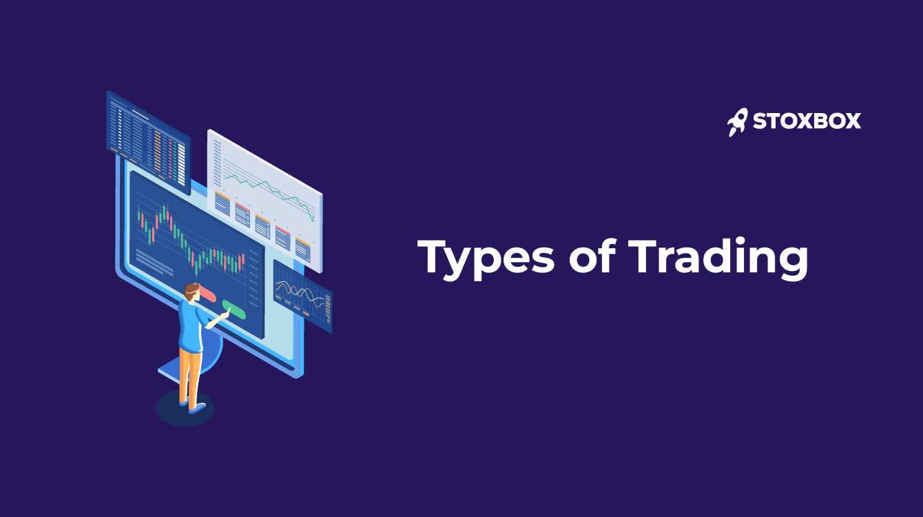 Different Types of Trading