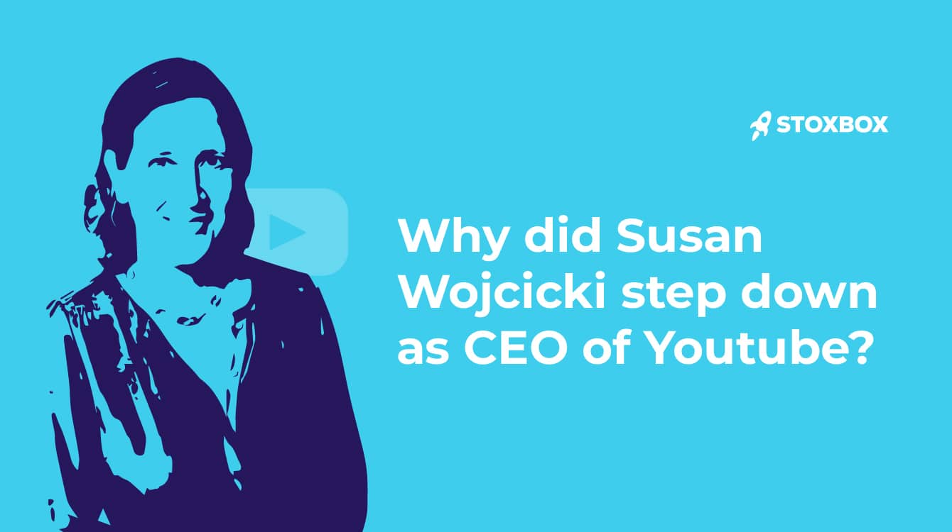 Why did Susan Wojcicki step down as CEO of YouTube