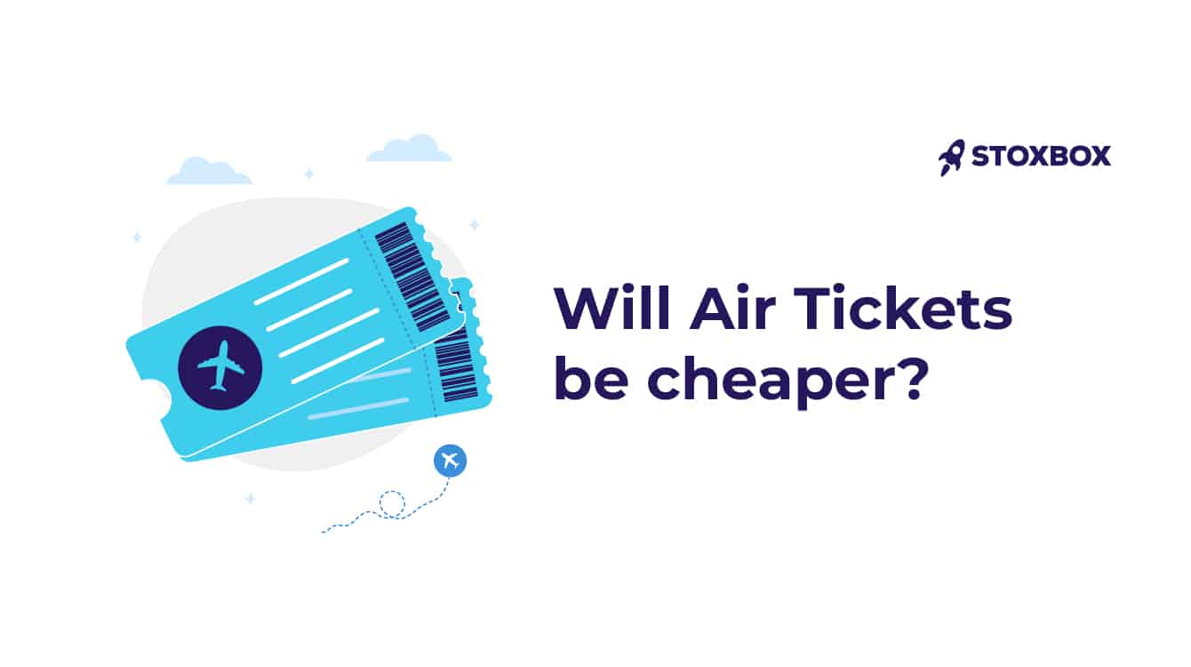 Will air ticket be cheaper