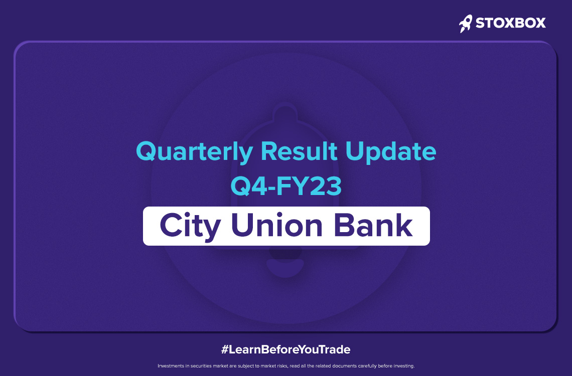 City Union Bank Quarterly Result Update