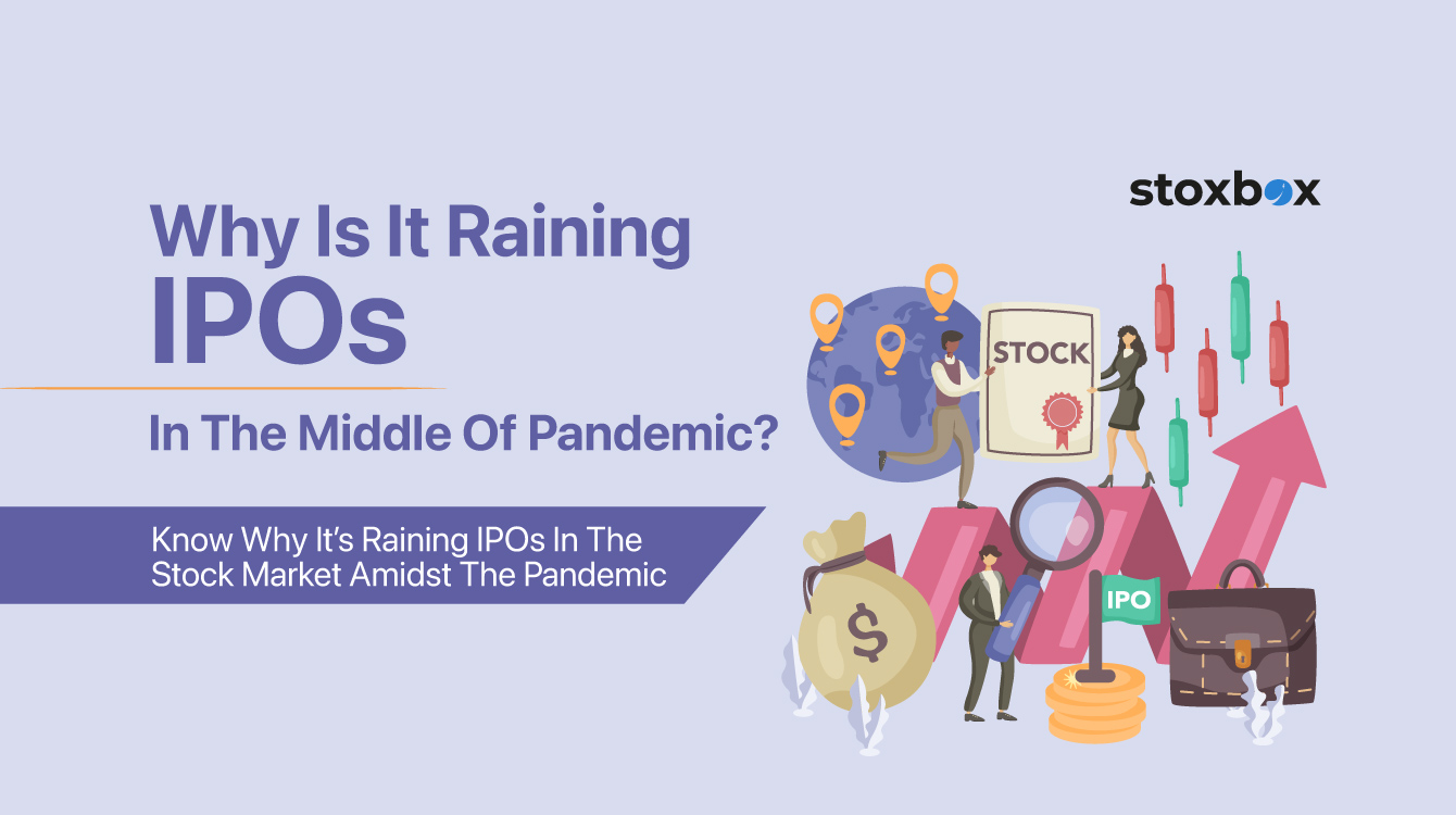 Why is it Raining IPOs in the Middle of a Pandemic