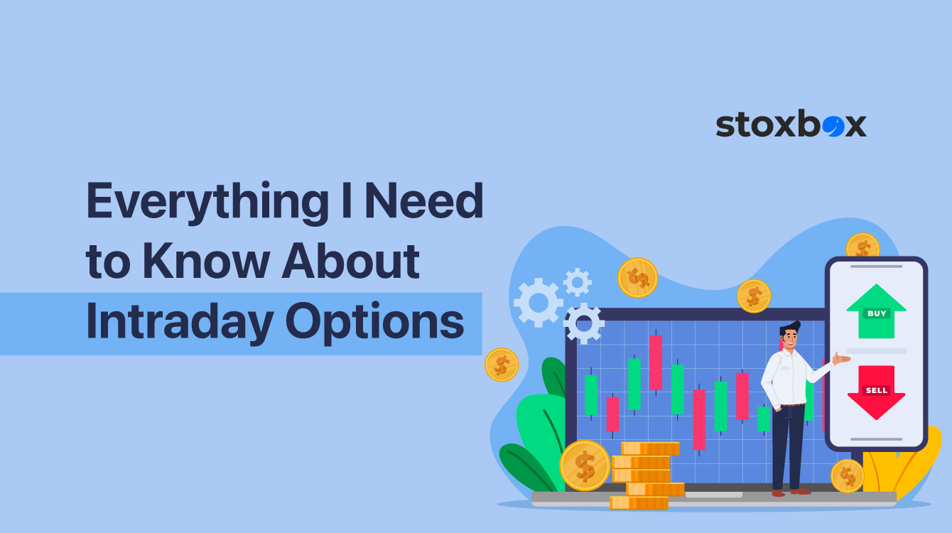 Everything I Need to Know About Intraday Options