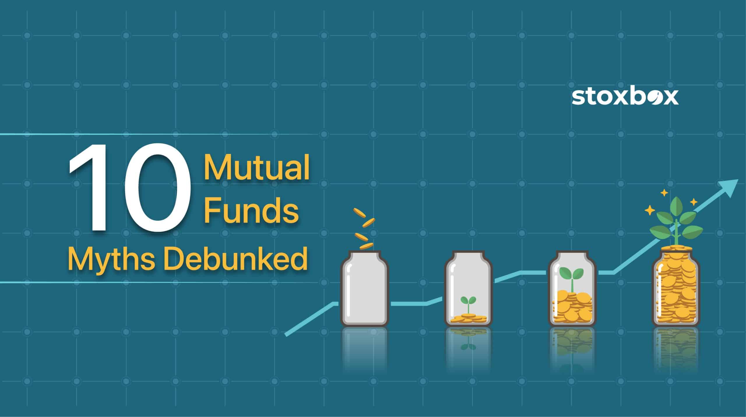 10 Mutual Fund Myths Debunked