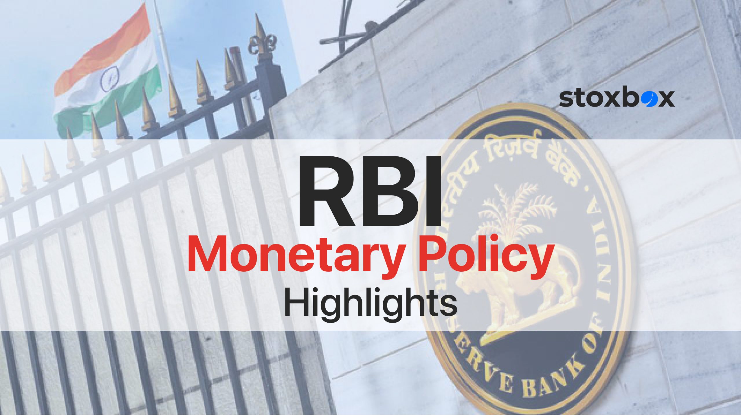 RBI Monetary Policy Highlights