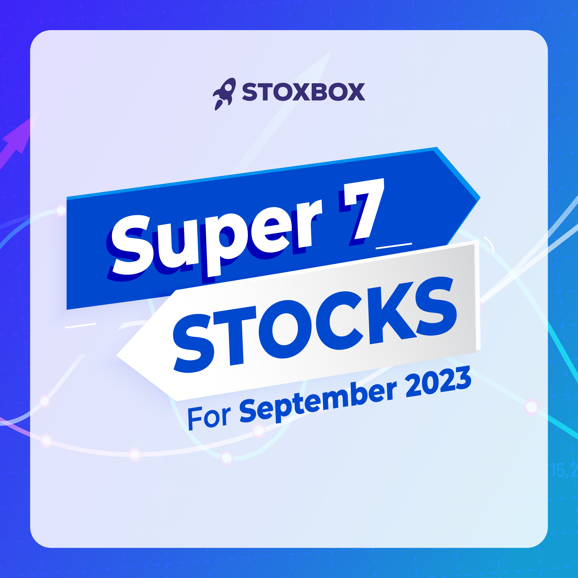 Super 7 stocks