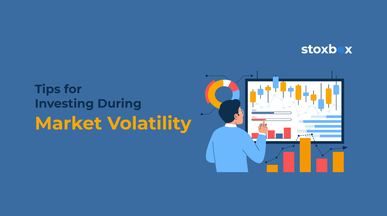 Tips for Investing During Market Volatility