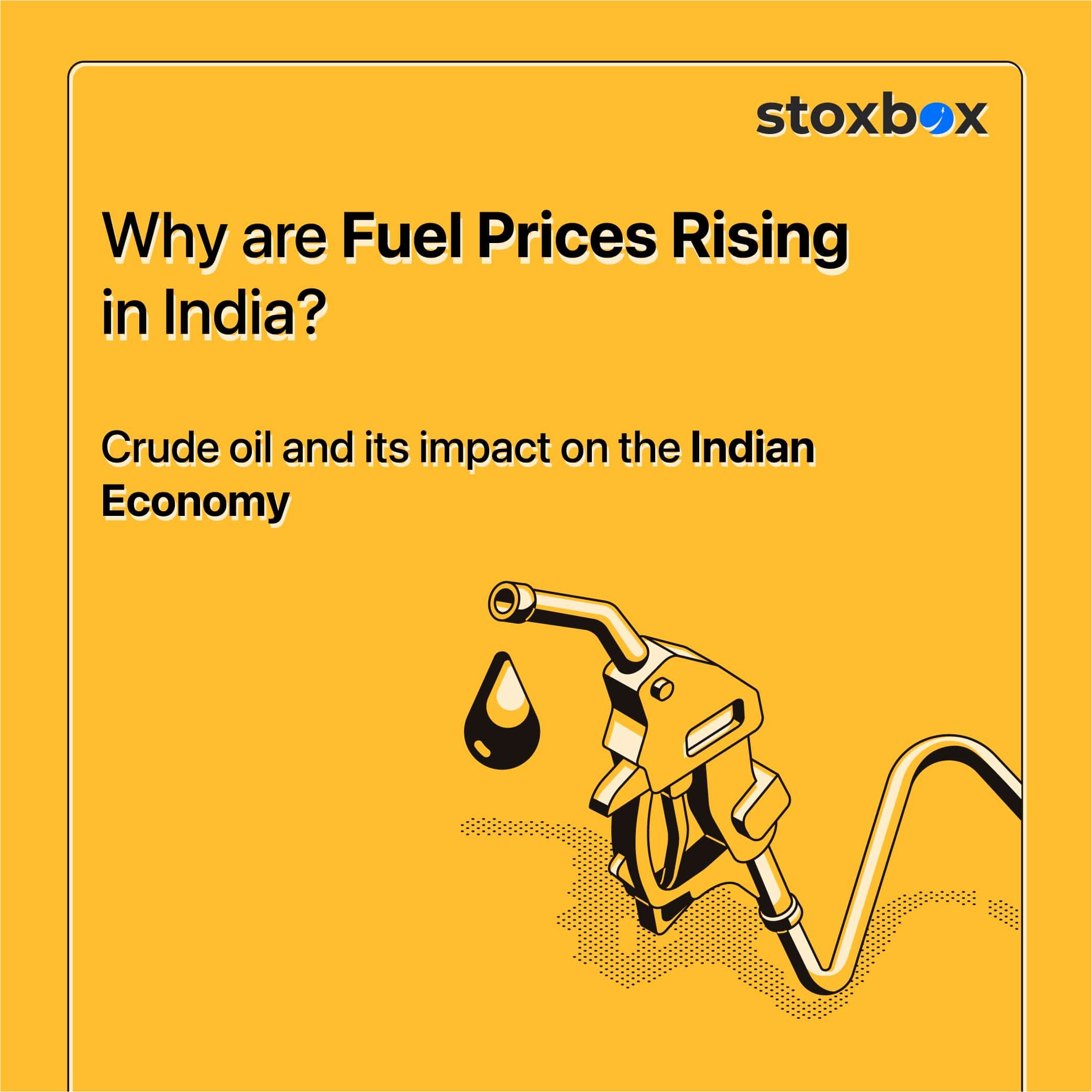 Why are Fuel Prices rising in India