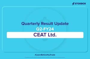CEAT Ltd Quarterly Result Update
