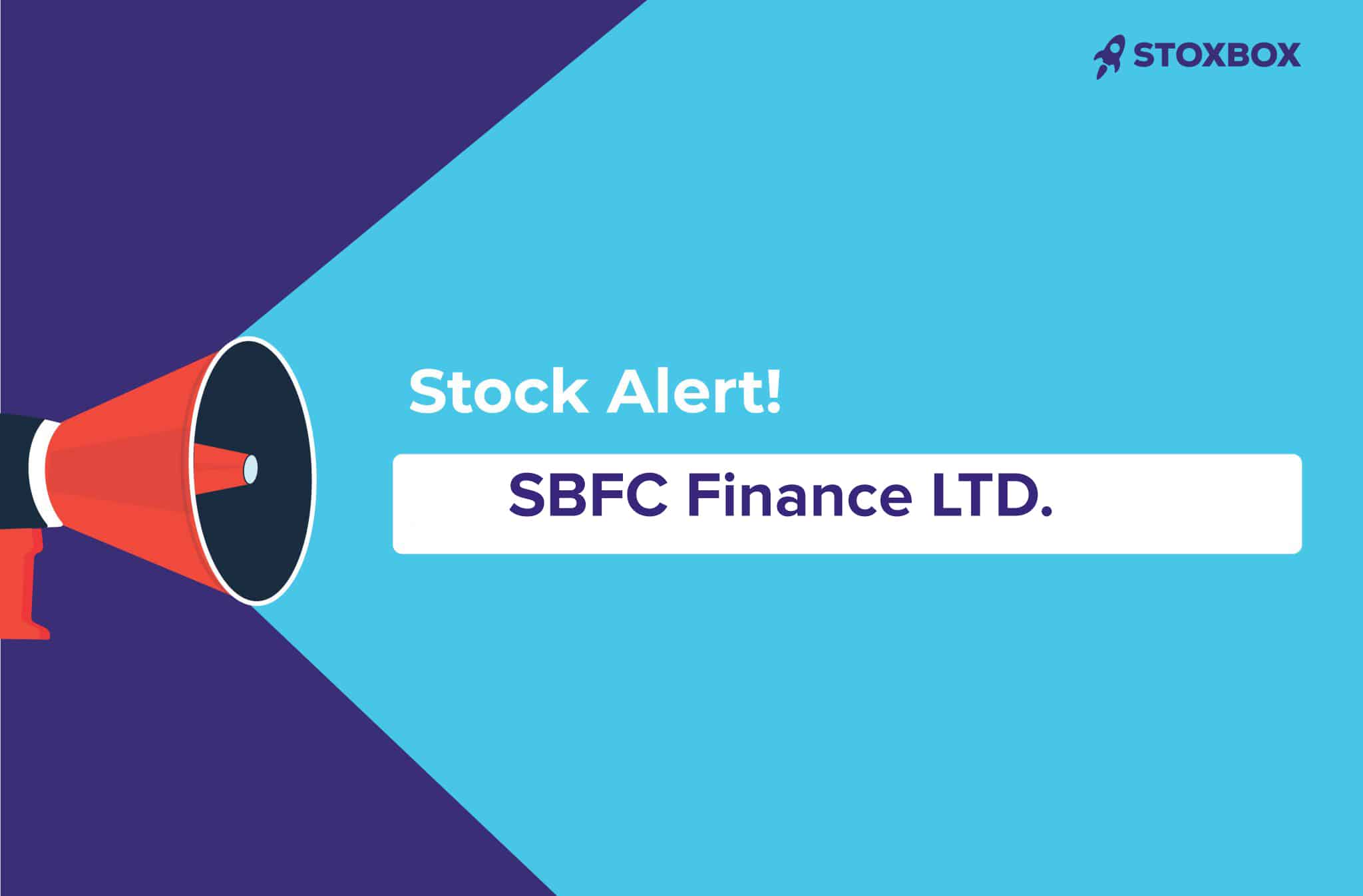 Stock Alert SBFC Finance Ltd-BUY