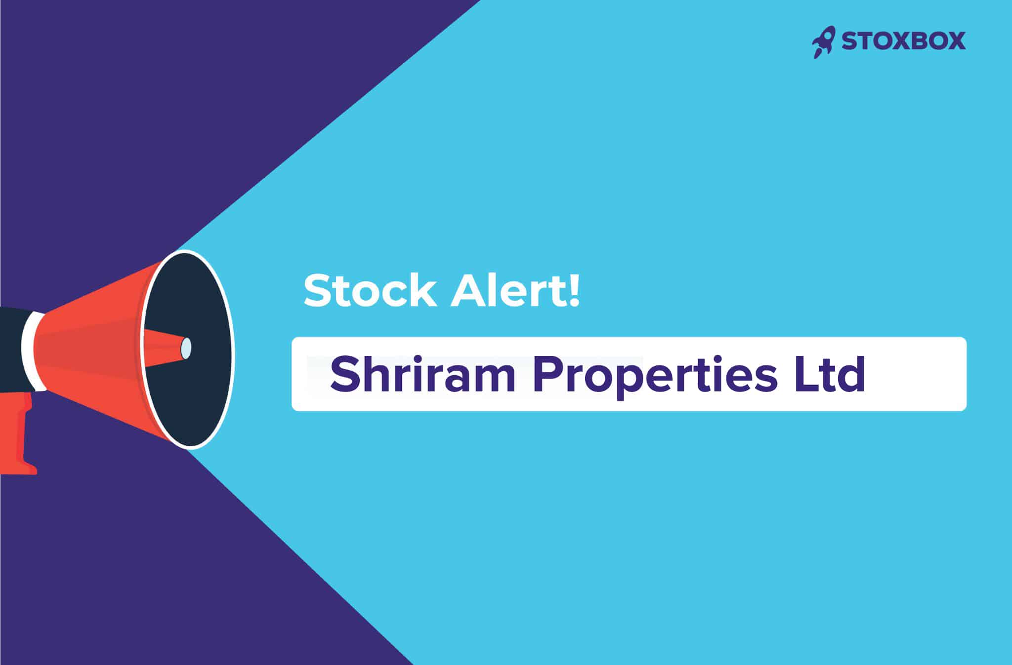 Stock Alert Shriram Properties Ltd-BUY