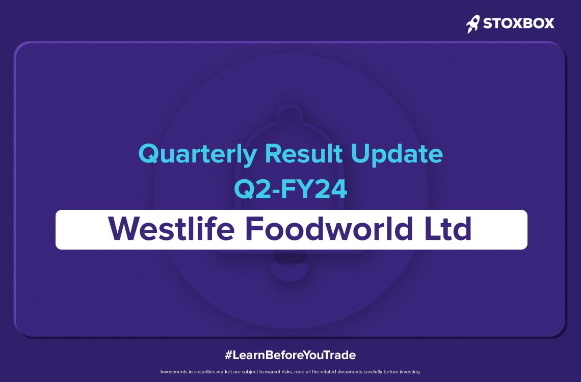 Westlife Foodworld Ltd. - Q2FY24 Result Update