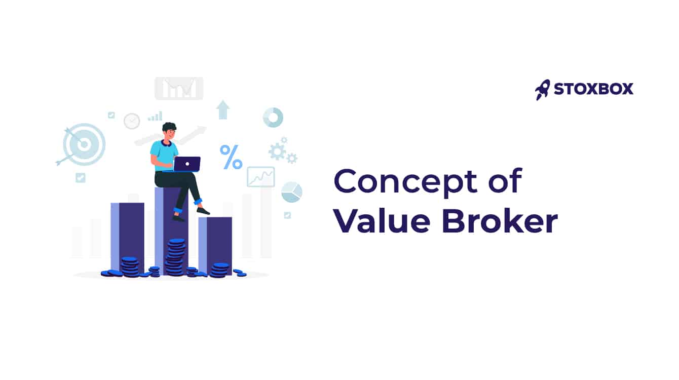 Concept of Value Brokers