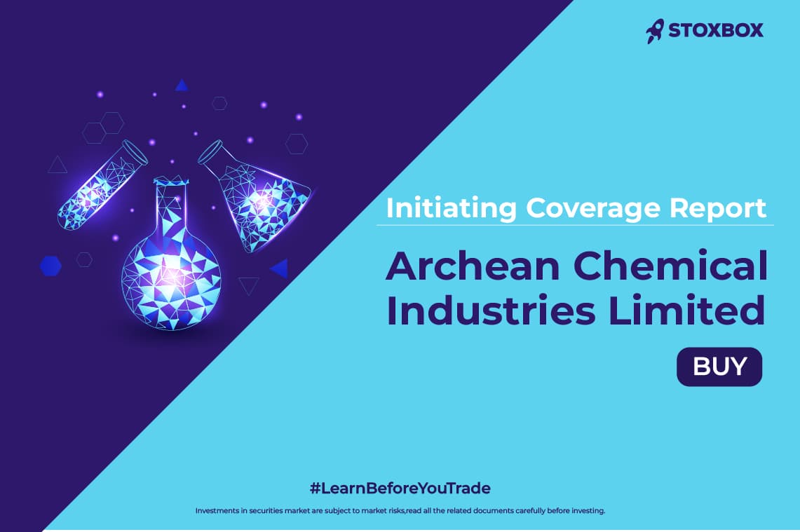 Initiating Coverage Report-Archean Chemical Industries Limited - Buy