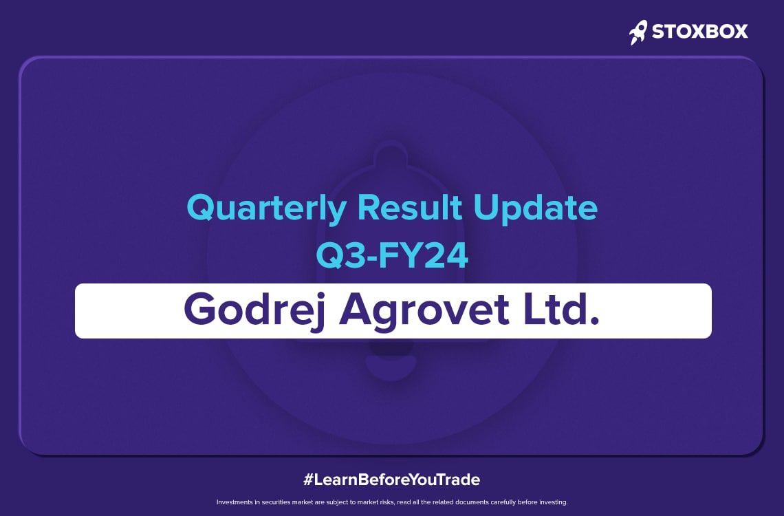Godrej_Agrovet Ltd Result Update-Q3FY24
