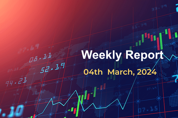 Weekly Report: 04th March, 2024