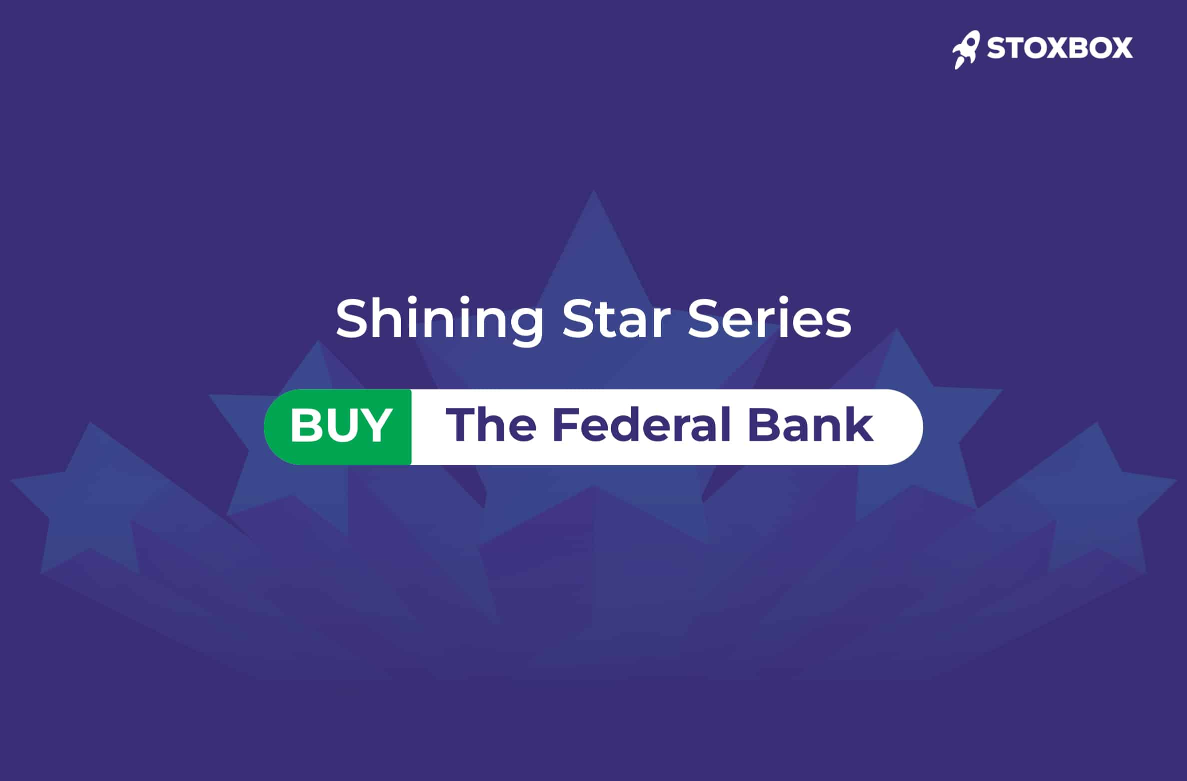 Shining Star: The Federal Bank Ltd