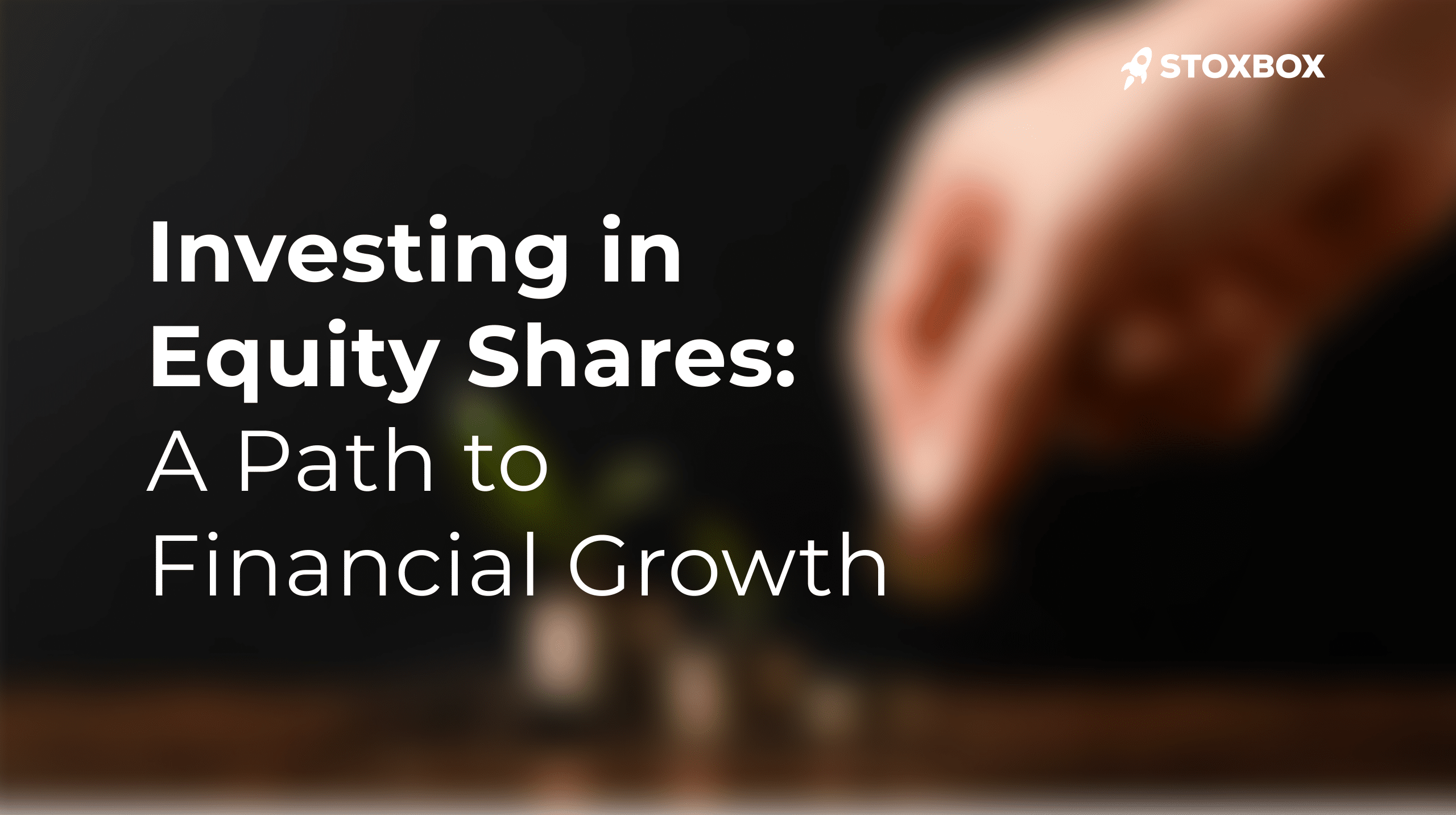 Investing Equity shares