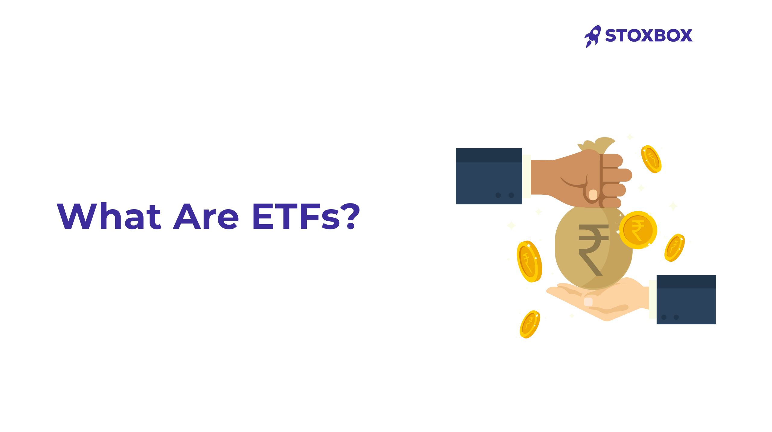 What Are ETFs_