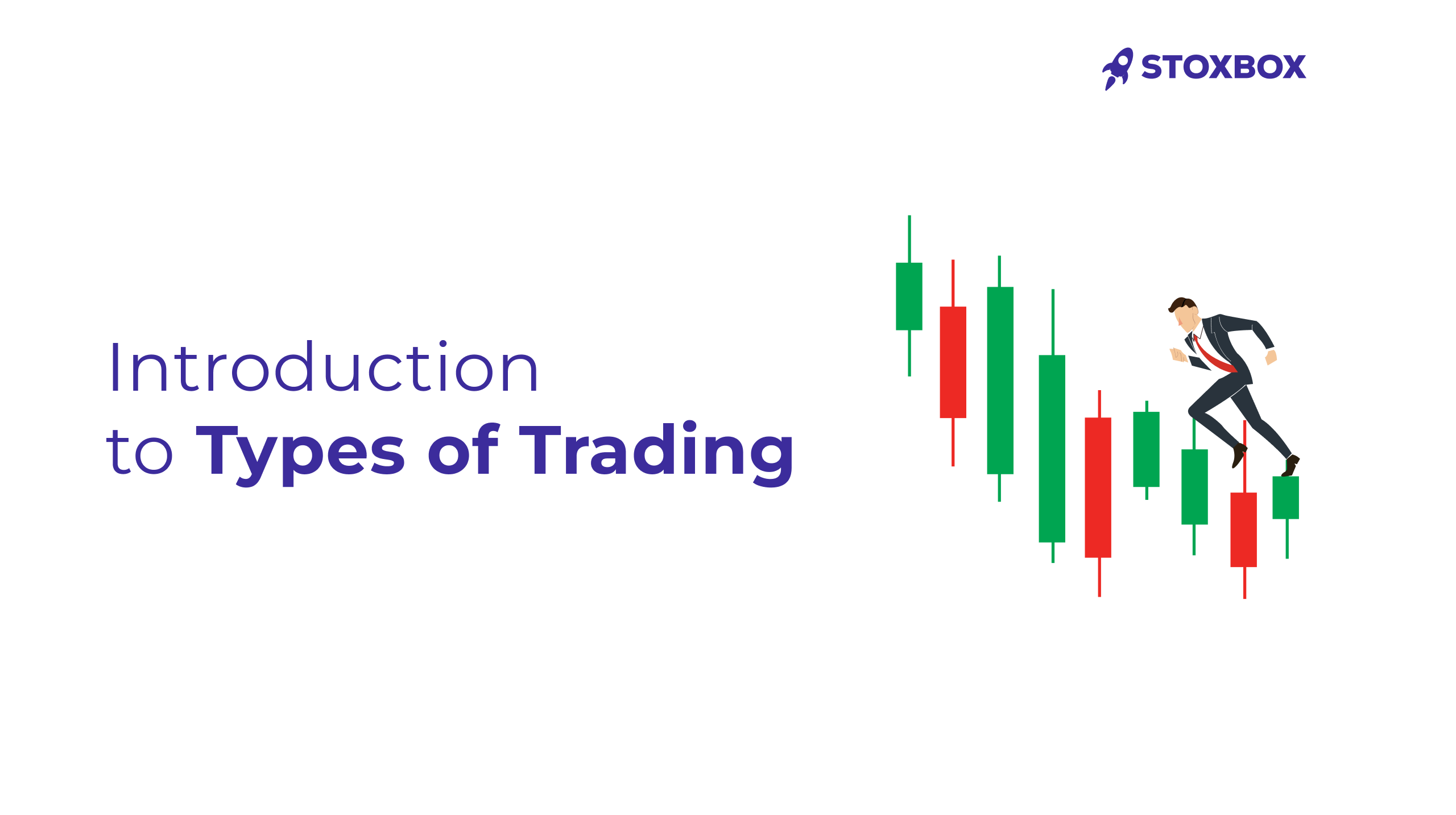 types of trading