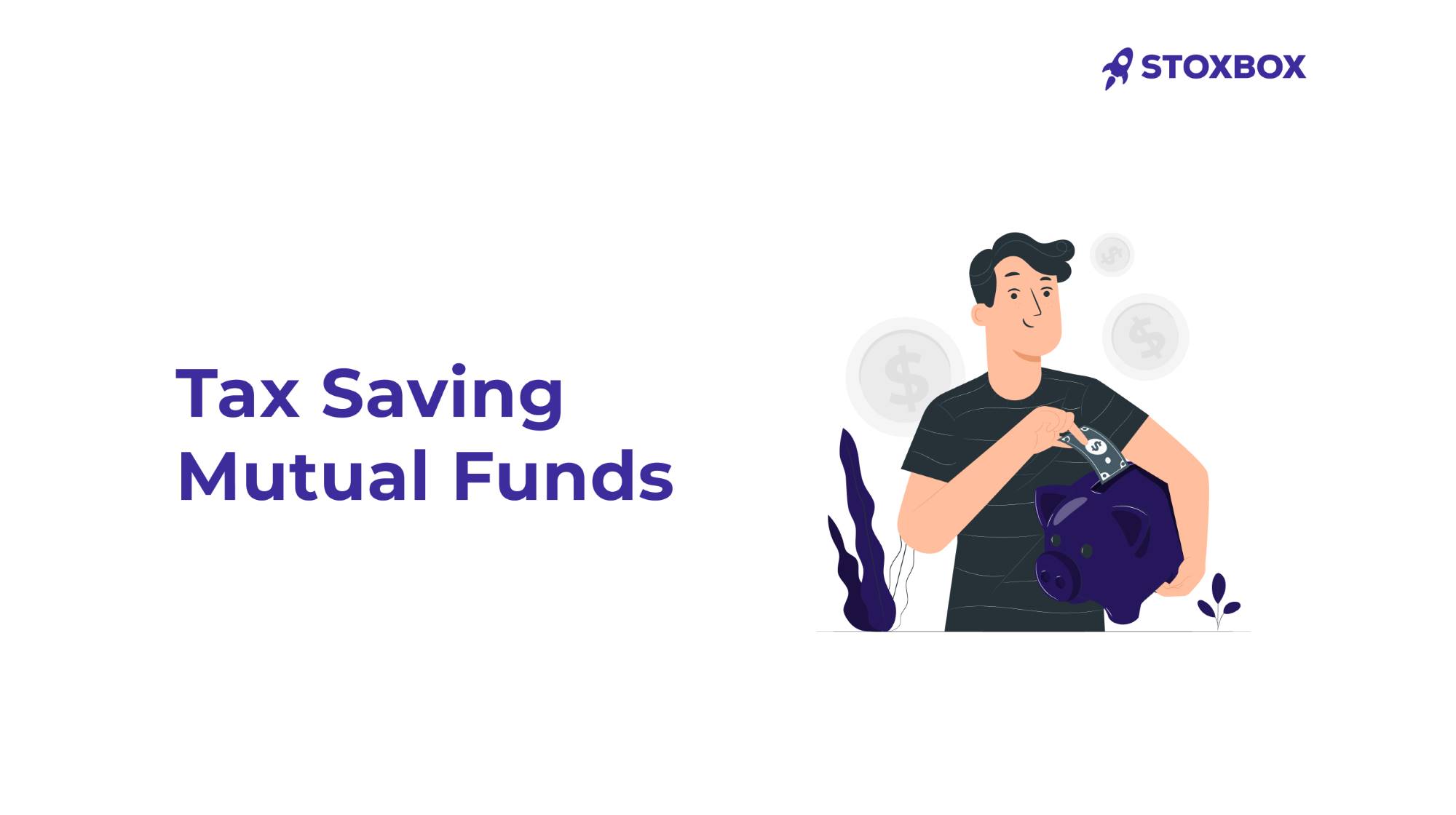 Tax Saving Mutual Funds