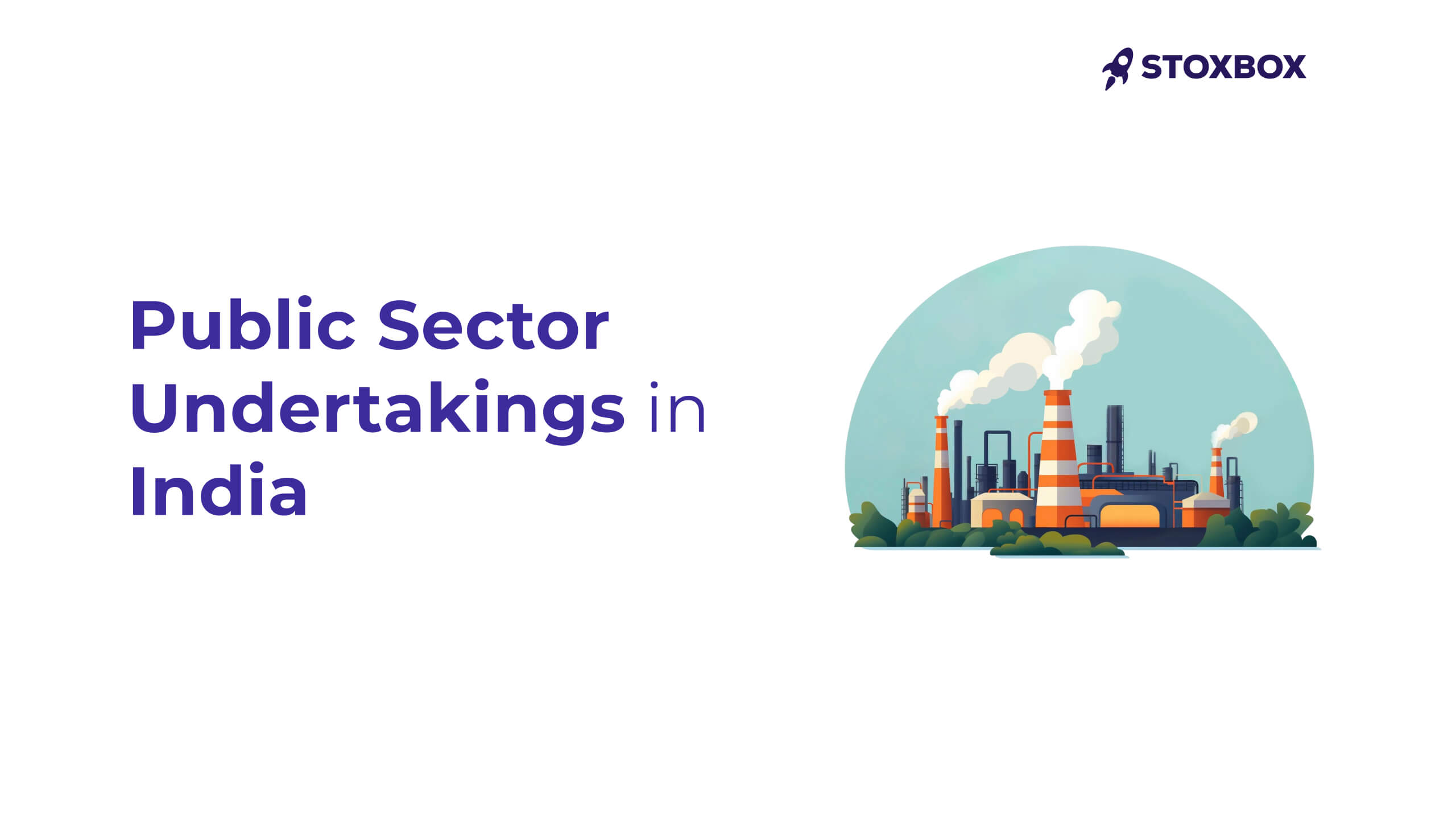 Public Sector Undertakings in India