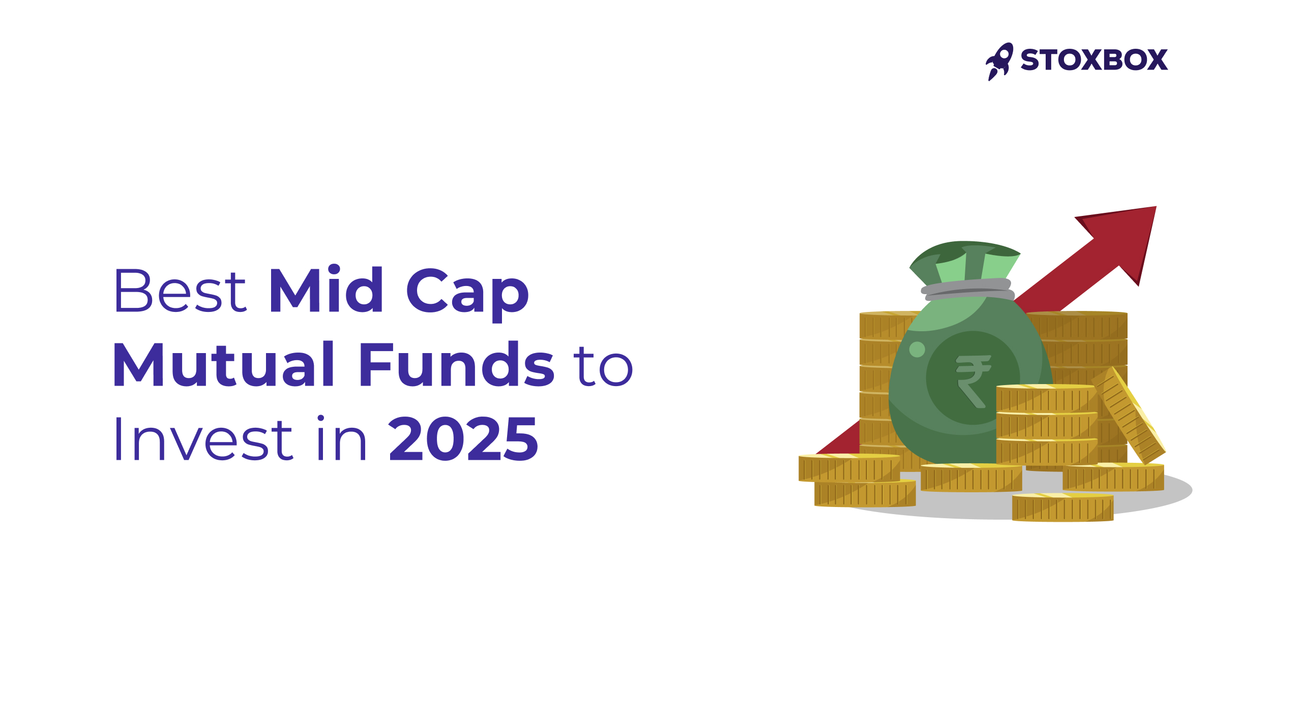 Best Mid Cap Mutual Funds to Invest in 2025