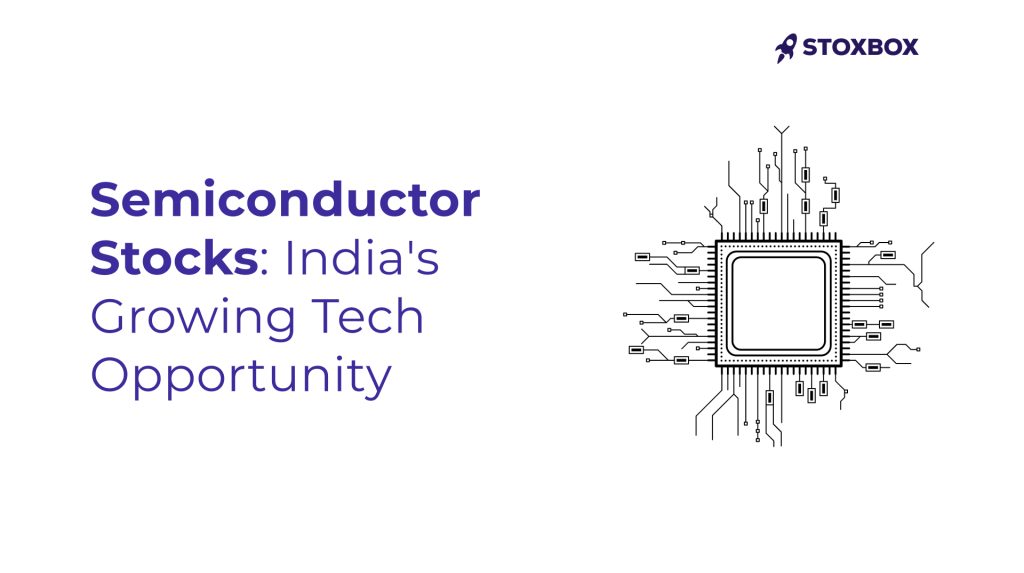 How does Semiconductor stock growing